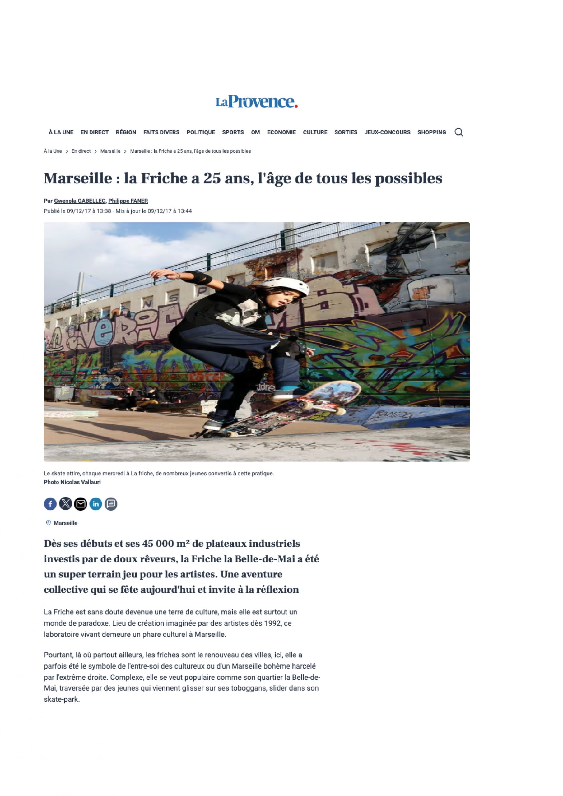 LA PROVENCE_09.12.17_Marseille : la Friche a 25 ans, l’âge de tous les possibles